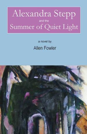 Alexandra Stepp and the Summer of Quiet Light
