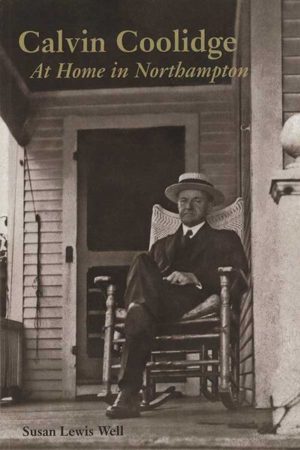 Calvin Coolidge At Home In Northampton