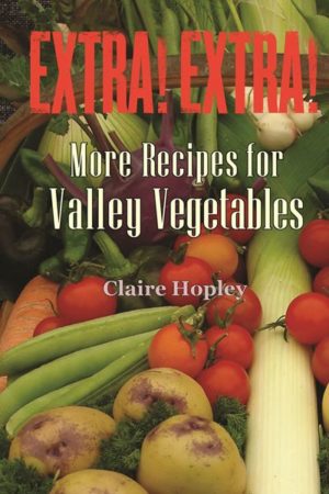 Extra! Extra! Valley Vegetables