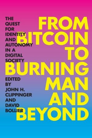 From Bitcoin to Burning Man