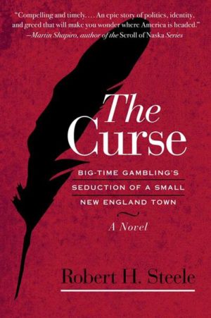 The Curse: Big-time Gambling's Seduction of a Small New England Town