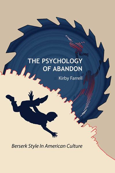 The Psychology of Abandon