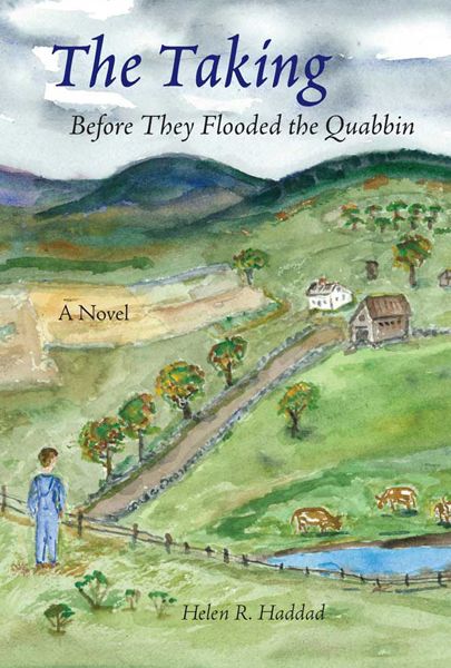 The Taking: Before They Flooded the Quabbin