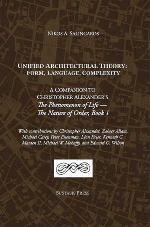 Unified Architectural Theory: Form, Language, Complexity