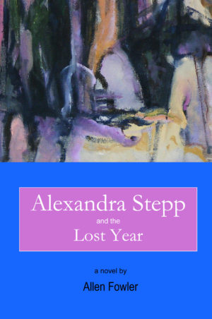 Alexandra Stepp and the Lost Year