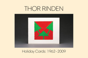 Thor Rinden: Holiday Cards 1962-2009