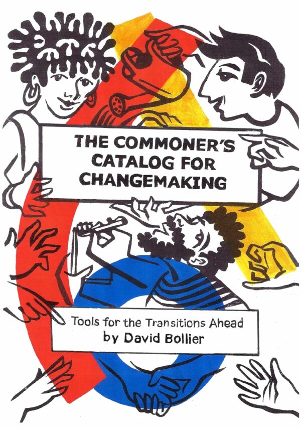 The Commoner’s Catalog for Changemaking front cover